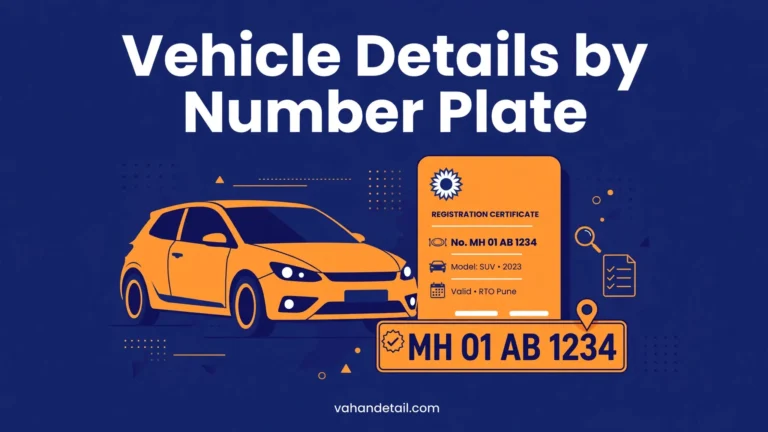 Vehicle Details by Number Plate - Check Vahan Details Online