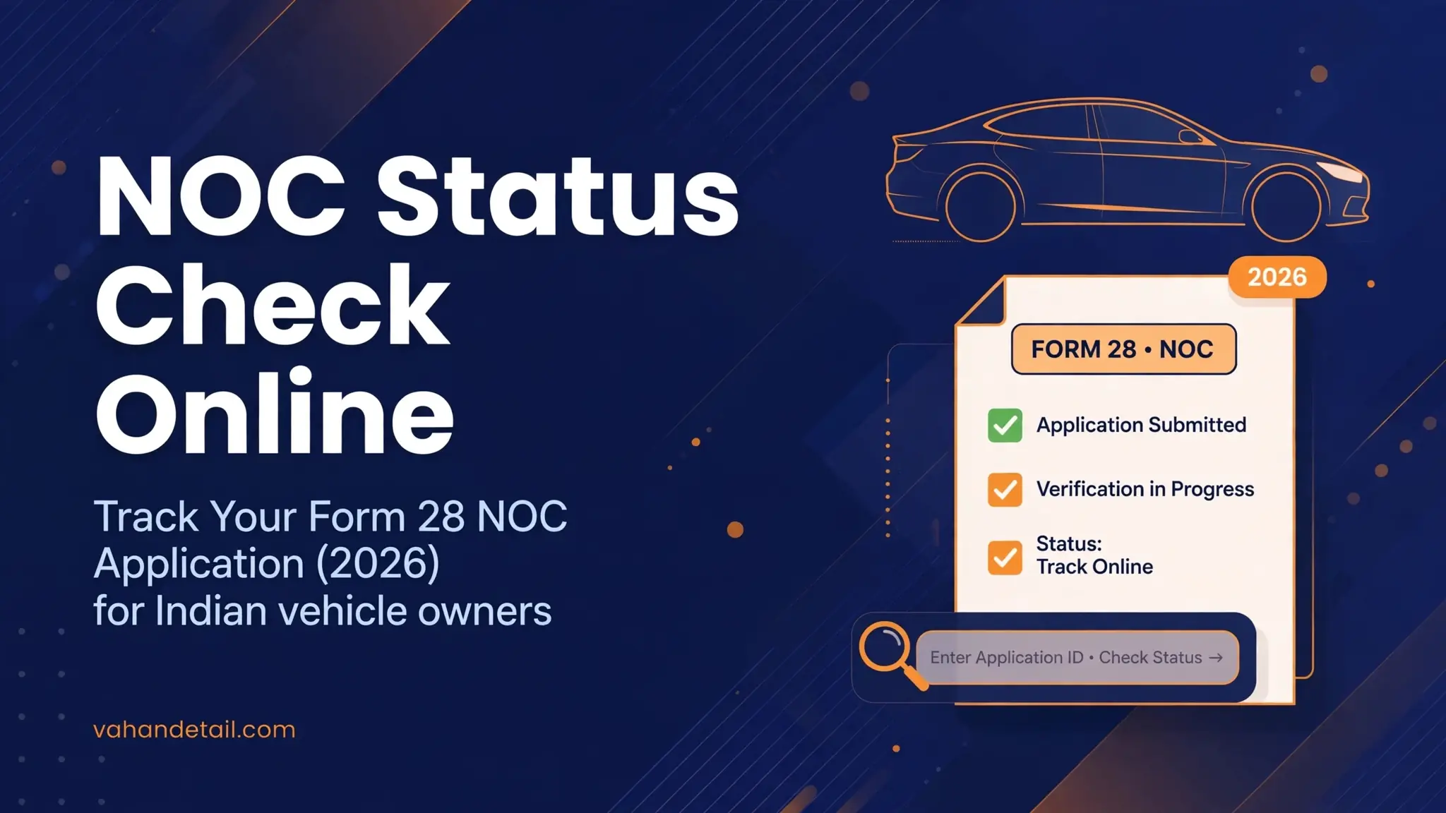 Infographic banner: NOC status check online, Form 28 application tracking guide
