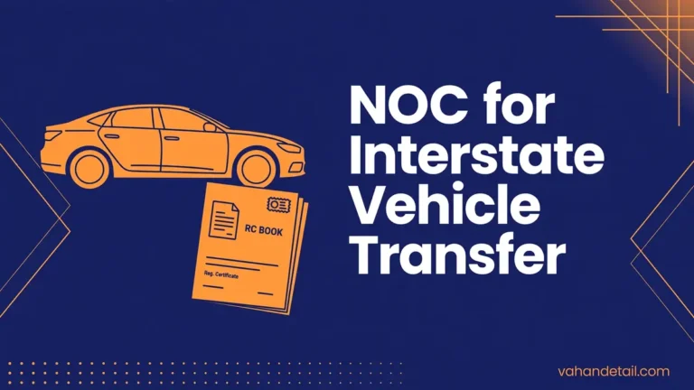 Infographic banner: NOC for interstate vehicle transfer Form 28 process guide for Indian vehicle owners