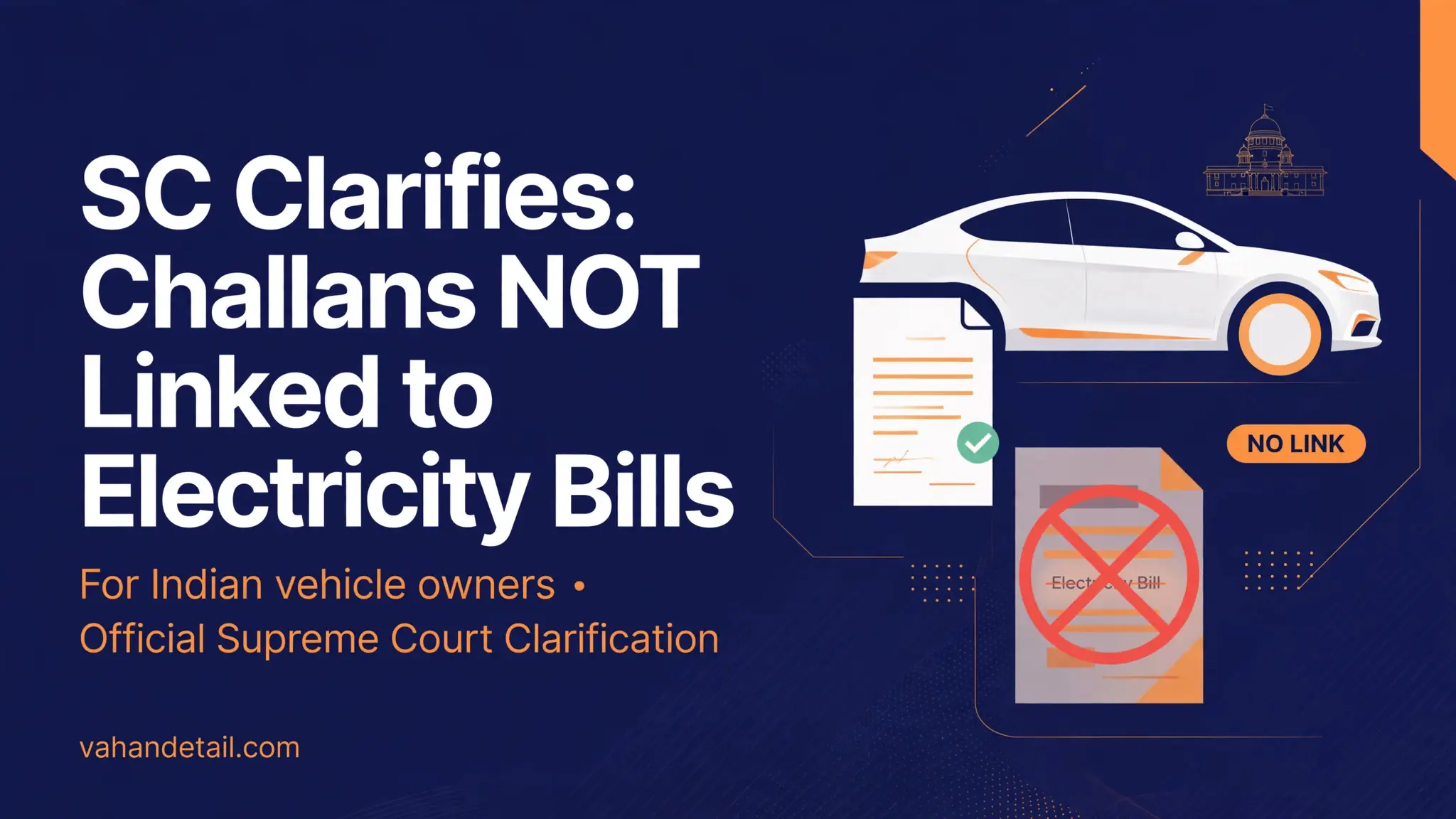 Infographic banner explaining the supreme court challan electricity bill link clarification for Indian vehicle owners